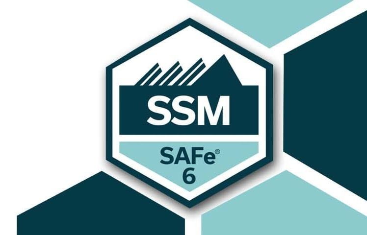 SAFe® 6.0 Scrum Master (SSM) Certification